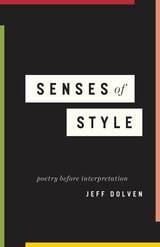 cover of Senses of Style: Poetry before Interpretation