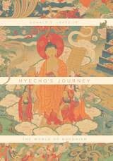 cover of Hyecho's Journey: The World of Buddhism
