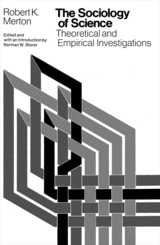 cover of The Sociology of Science: Theoretical and Empirical Investigations