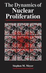 cover of The Dynamics of Nuclear Proliferation