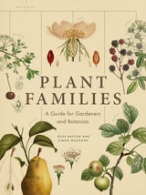 cover of Plant Families: A Guide for Gardeners and Botanists