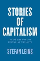 cover of Stories of Capitalism: Inside the Role of Financial Analysts