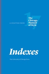 cover of Indexes: A Chapter from The Chicago Manual of Style, Seventeenth Edition
