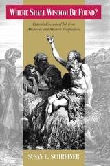 cover of Where Shall Wisdom be Found?: Calvin's Exegesis of Job from Medieval and Modern Perspectives
