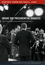 cover of Inside the Presidential Debates: Their Improbable Past and Promising Future