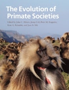 cover of The Evolution of Primate Societies