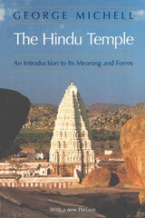 cover of The Hindu Temple: An Introduction to Its Meaning and Forms