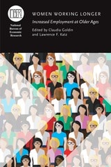 cover of Women Working Longer: Increased Employment at Older Ages