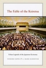 cover of The Fable of the Keiretsu: Urban Legends of the Japanese Economy