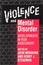 cover of Violence and Mental Disorder: Developments in Risk Assessment
