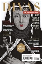 cover of Divas in the Convent: Nuns, Music, and Defiance in Seventeenth-Century Italy