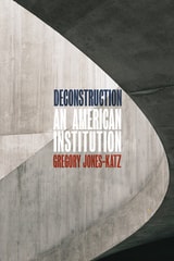 cover of Deconstruction: An American Institution