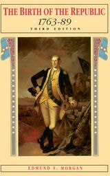 cover of The Birth of the Republic, 1763-89