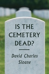 cover of Is the Cemetery Dead?