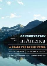 cover of The Future of Conservation in America: A Chart for Rough Water