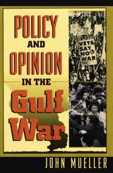 cover of Policy and Opinion in the Gulf War
