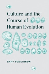 cover of Culture and the Course of Human Evolution