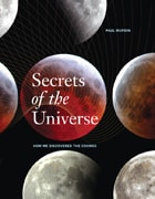cover of Secrets of the Universe: How We Discovered the Cosmos