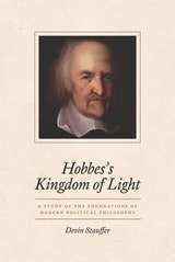 cover of Hobbes's Kingdom of Light: A Study of the Foundations of Modern Political Philosophy
