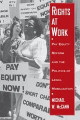 cover of Rights at Work: Pay Equity Reform and the Politics of Legal Mobilization