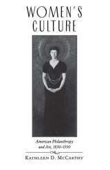 cover of Women's Culture: American Philanthropy and Art, 1830-1930