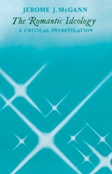 cover of The Romantic Ideology: A Critical Investigation