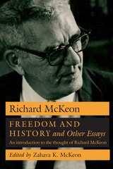 cover of Freedom and History and Other Essays: An Introduction to the Thought of Richard McKeon