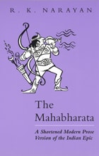 cover of The Mahabharata: A Shortened Modern Prose Version of the Indian Epic