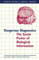 cover of Dangerous Diagnostics: The Social Power of Biological Information