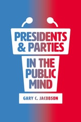 cover of Presidents and Parties in the Public Mind