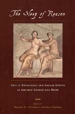cover of The Sleep of Reason: Erotic Experience and Sexual Ethics in Ancient Greece and Rome