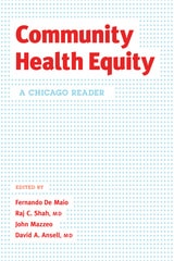 cover of Community Health Equity: A Chicago Reader