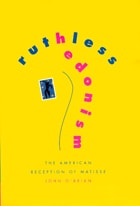 cover of Ruthless Hedonism: The American Reception of Matisse