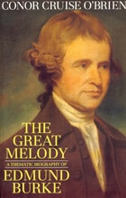 cover of The Great Melody: A Thematic Biography of Edmund Burke