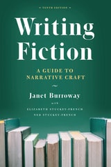 cover of Writing Fiction, Tenth Edition: A Guide to Narrative Craft