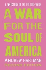 cover of A War for the Soul of America, Second Edition: A History of the Culture Wars