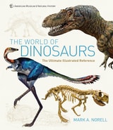 cover of The World of Dinosaurs: An Illustrated Tour