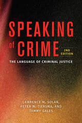 cover of Speaking of Crime: The Language of Criminal Justice
