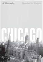 cover of Chicago: A Biography