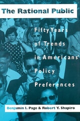 cover of The Rational Public: Fifty Years of Trends in Americans' Policy Preferences