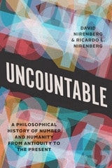 cover of Uncountable: A Philosophical History of Number and Humanity from Antiquity to the Present
