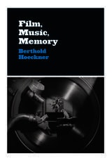 cover of Film, Music, Memory