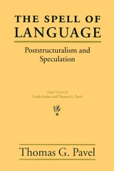 cover of The Spell of Language: Poststructuralism and Speculation