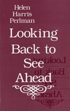 cover of Looking Back to See Ahead