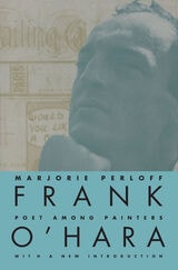 cover of Frank O'Hara: Poet Among Painters