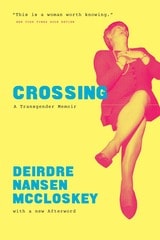 cover of Crossing: A Transgender Memoir