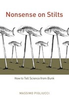 cover of Nonsense on Stilts: How to Tell Science from Bunk