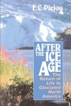cover of After the Ice Age: The Return of Life to Glaciated North America