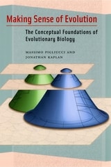 cover of Making Sense of Evolution: The Conceptual Foundations of Evolutionary Biology