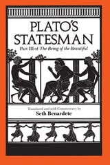 cover of Plato's Statesman: Part III of The Being of the Beautiful